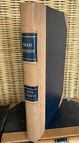 Ngaju Religion: The Conception of God Among A South Borneo People - Hans Schärer