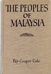 The Peoples of Malaysia - Fay-Cooper Cole