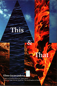 This & That: A Varied Collection - Elmo Jayawardena