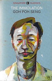 The Immolation - Goh Poh Seng