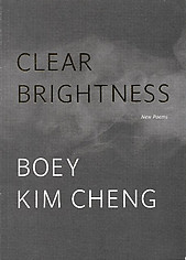 Clear Brightness - Boey Kim Cheng