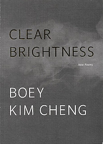 Clear Brightness - Boey Kim Cheng