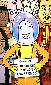 The Other Merlion and Friends - Gwee Li Sui
