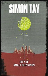 City of Small Blessings: A Novel - Simon Tay