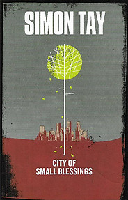 City of Small Blessings: A Novel - Simon Tay