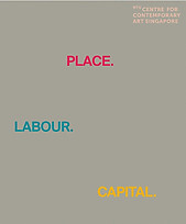 Place.Labour.Capital. - Uta Meta Bauer & Anca Ruioiu (eds)