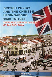British Policy and The Chinese in Singapore - Lee Su Yi