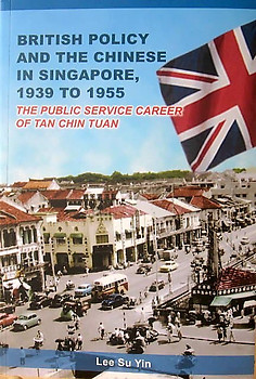 British Policy and The Chinese in Singapore - Lee Su Yi