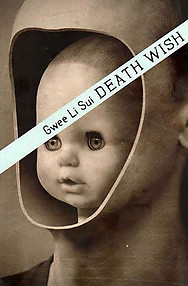 Death Wish - Gwee Li Sui