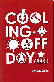 Alfian Sa'at - Cooling-Off Day
