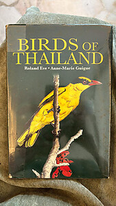 Birds of Thailand - Roland Eve & Anne-Marie Guigue
