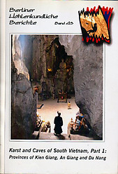Karst and Caves of South Vietnam, Part 1: Provinces of Kien Gang, An Giang and Da Nang - Michael Laumanns (ed)