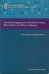 Intefaith Engagement and Positive Peace: What Works and What is Missing