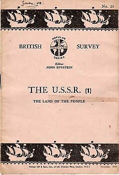 British Survey - The USSR (1) Land of the People - John Eppstein (ed)