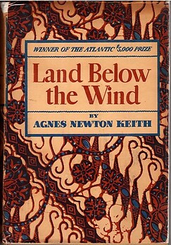 Land Below the Wind - Agnes Newton Keith