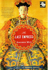 The Last Empress - Anchee Min