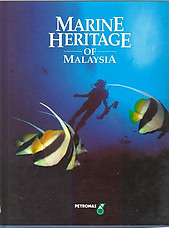 Marine Heritage of Malaysia - Salleh Mohd Nor and Wan Portiah Hamzah (Eds)