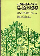 Microcosms of Indigenous Development: Case Studies of the Pahang Tenggara Region
