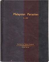 Malaysian Parasites I-XV - JR Audy (ed)