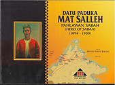 Datu Paduka Mat Salleh Pahlawan Sabah (Hero of Sabah) - Arkib Negeri Sabah