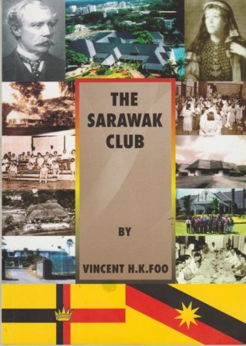 The Sarawak Club - Vincent H. K. Foo