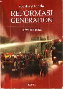 Speaking for the Reformasi Generation - Liew Chin Tong