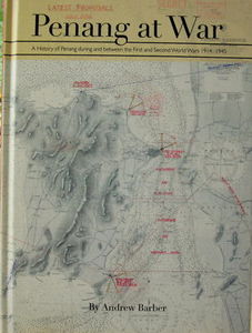 Penang at War - Andrew Barber