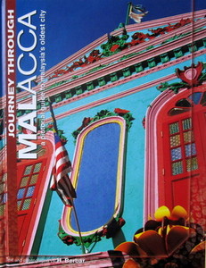 Journey Through Malacca - H. Berbar