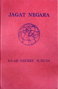 Jagat Negara - Sa'ad Shukry H. Muda