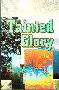 Tainted Glory - Ho Thean Fook