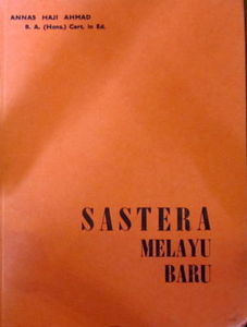 Sastera Melayu Baru - Annas Haji Ahmad
