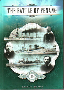 The Battle of Penang - JR Robertson